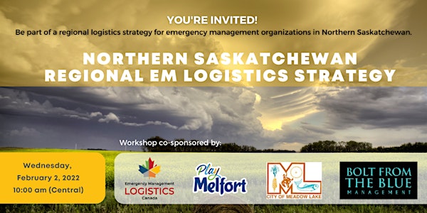 Northern Saskatchewan - Regional EM Logistics Strategy