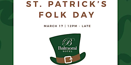 St. Patricks Folk Day tickets