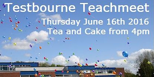 Testbourne Teachmeet