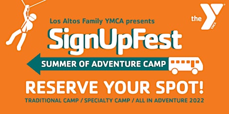 SignUpFest: Summer of Adventure 2022 tickets