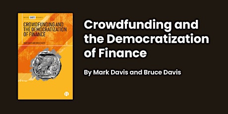 Book Launch: Crowdfunding and the Democratization of Finance tickets