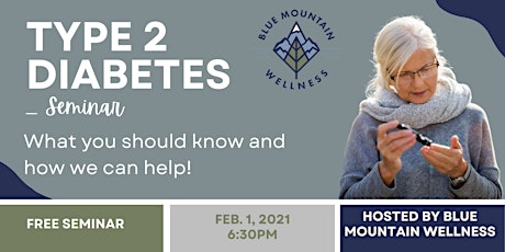 Type 2 Diabetes: What you should know and how we can help! tickets