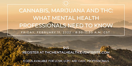 Cannabis, Marijuana and THC: What Mental Health Professionals Need to Know tickets