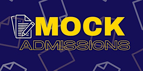 Mock Admissions Night tickets