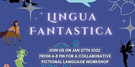 The Shale Project: Lingua Fantastica - Fictional Language Workshop tickets