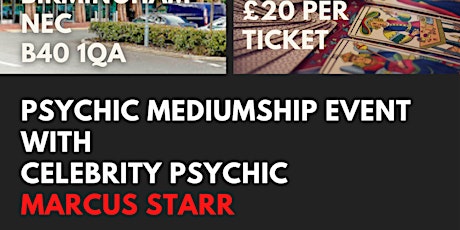 Psychic mediumship with Marcus Starr at IHG Hotel, Birmingham Nec tickets