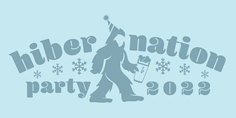 Hibernation Party 2022 tickets