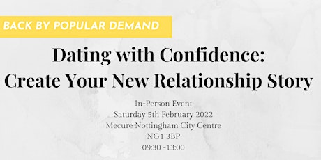 Dating With Confidence - Create Your New Relationship Story tickets