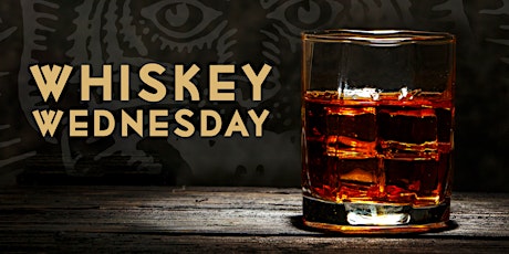 North: Whiskey Wednesday