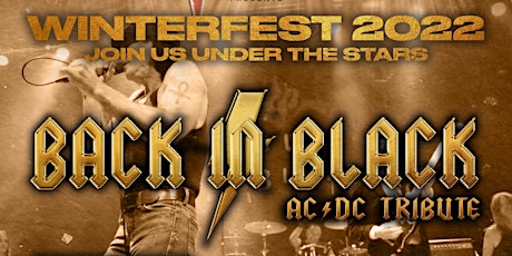 Winterfest 2022 feat. Back in Black AC/DC Tribute, MoR and GS Junkies tickets