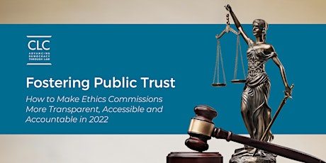 Fostering Public Trust - A Virtual Event by Campaign Legal Center tickets