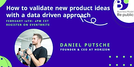 How to validate new product ideas with a data driven approach tickets