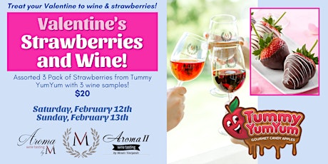 Valentine's Strawberries & Wine Pairing at Aroma Wine Tasting, Manassas, VA tickets