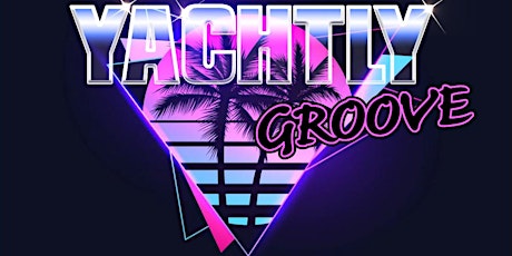 Yachtly Groove   Yacht Rock at Aztec Shawnee Theater tickets