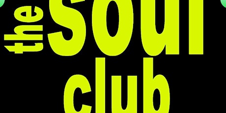 The Soul Club tickets