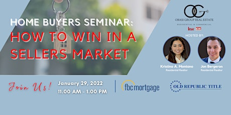 Home Buyers Seminar - How to Win in a Sellers Market tickets
