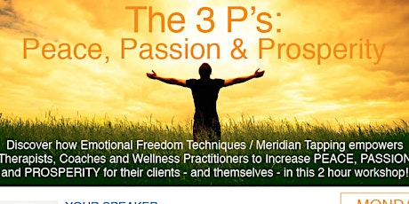 The 3 P's: Peace, Passion & Prosperity primary image