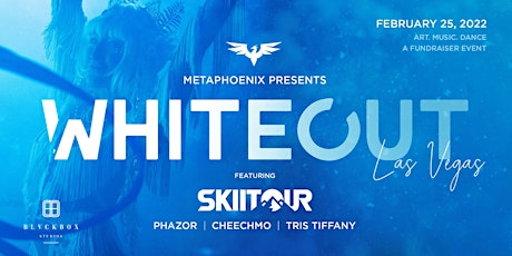 Metaphoenix presents: WHITEOUT w/ SkiiTour tickets