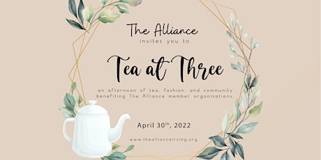 Tea at 3: The Alliance Tea and Fashion Show tickets