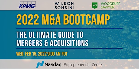 2022 M&A Bootcamp: The Ultimate Guide to Mergers & Acquisitions tickets