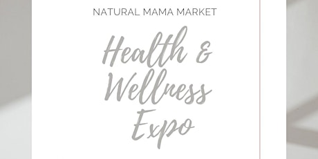 Health & Wellness Expo tickets