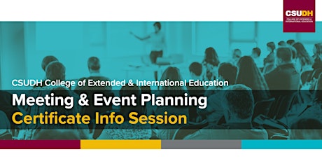 Info Session: Meeting & Event Planning Program | CSUDH Webinar (3/5/22)