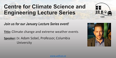 UofT Centre for Climate Science and Engineering Lecture Series - Jan 2022