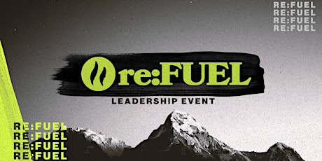 Re:FUEL Spring Leadership Event tickets