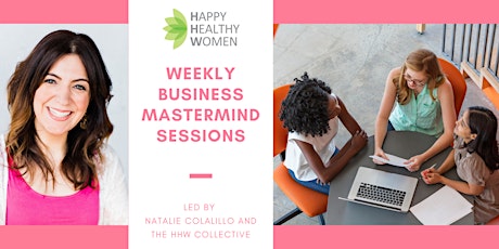 Weekly Online Business Mastermind Sessions tickets