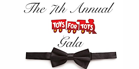 7th Annual Toys for Tots Gala primary image