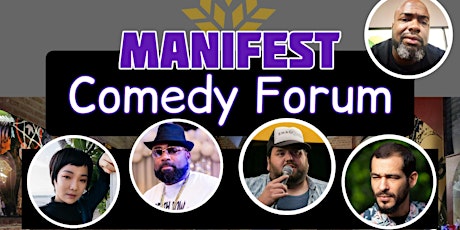 Manifest Comedy  Forum - Saturday Jan 29th tickets