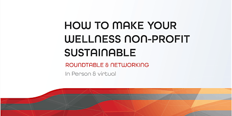 How to make your wellness non-profit sustainable- Panel & networking