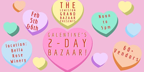 Galentine's 2-Day Bazaar tickets