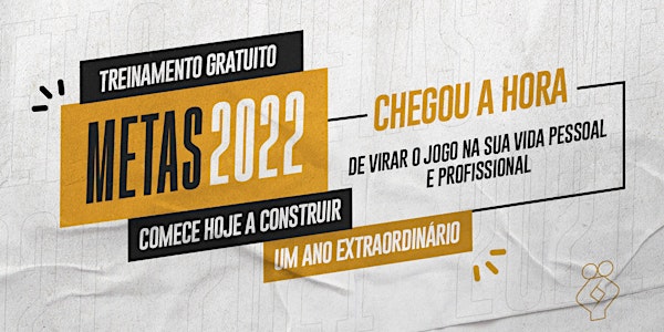 TREINAMENTO  METAS 2022