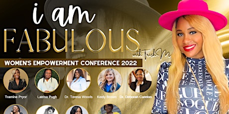 I am Fabulous Women's Empowerment Conference 2022 tickets