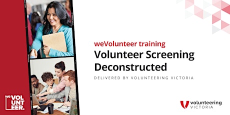 2022 weVolunteer Training: Volunteer Screening Deconstructed primary image
