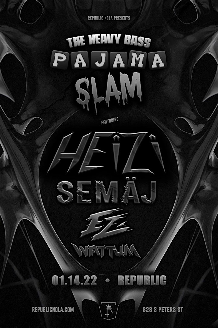 
		The Heavy Bass Pajama Slam image

