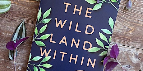 Wild Land Within - Book Cohort [Sundays] primary image