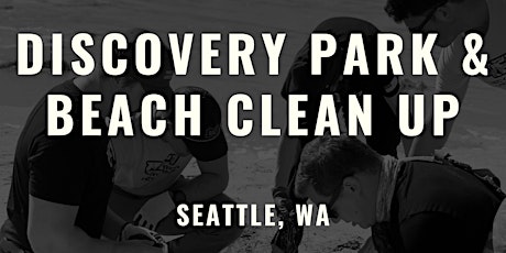 Discovery Park & Beach Clean up tickets