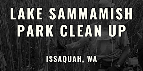 Lake Sammamish Park Clean Up tickets