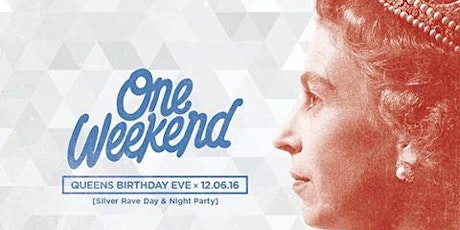 One Weekend in June (Queens Birthday Eve) Silver Rave Day & Night Party primary image