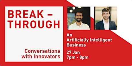 An Artificially Intelligent Business | Breakthrough biglietti