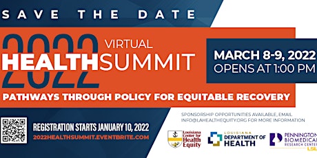 2022 Health Summit: Pathways through Policy for Equitable Recovery tickets