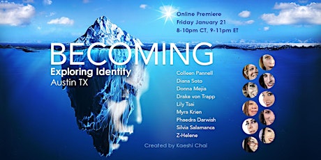 Becoming - Exploring Identity - Austin TX Online Premiere tickets