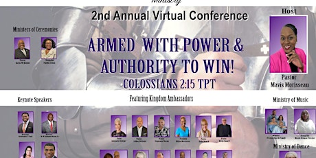 ARMED WITH POWER AND AUTHORITY TO WIN 2ND ANNUAL  VIRTUAL CONFERENCE tickets
