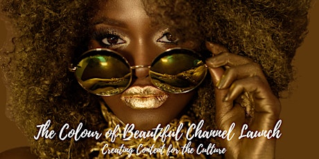 The Colour of Beautiful Streaming Channel Launch entradas