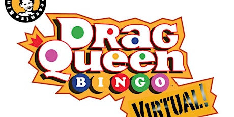 BHCF Presents: Virtual Drag Queen Bingo Night tickets
