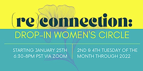 (Re)connection: Drop-in Women's Circle tickets