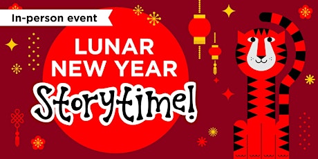 Lunar New Year Bilingual Storytime (Mandarin and English) tickets