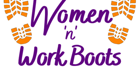 Women 'n' Work Boots Information Session - Participants tickets